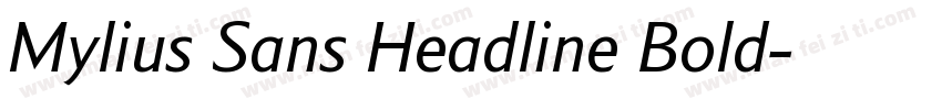 Mylius Sans Headline Bold字体转换
